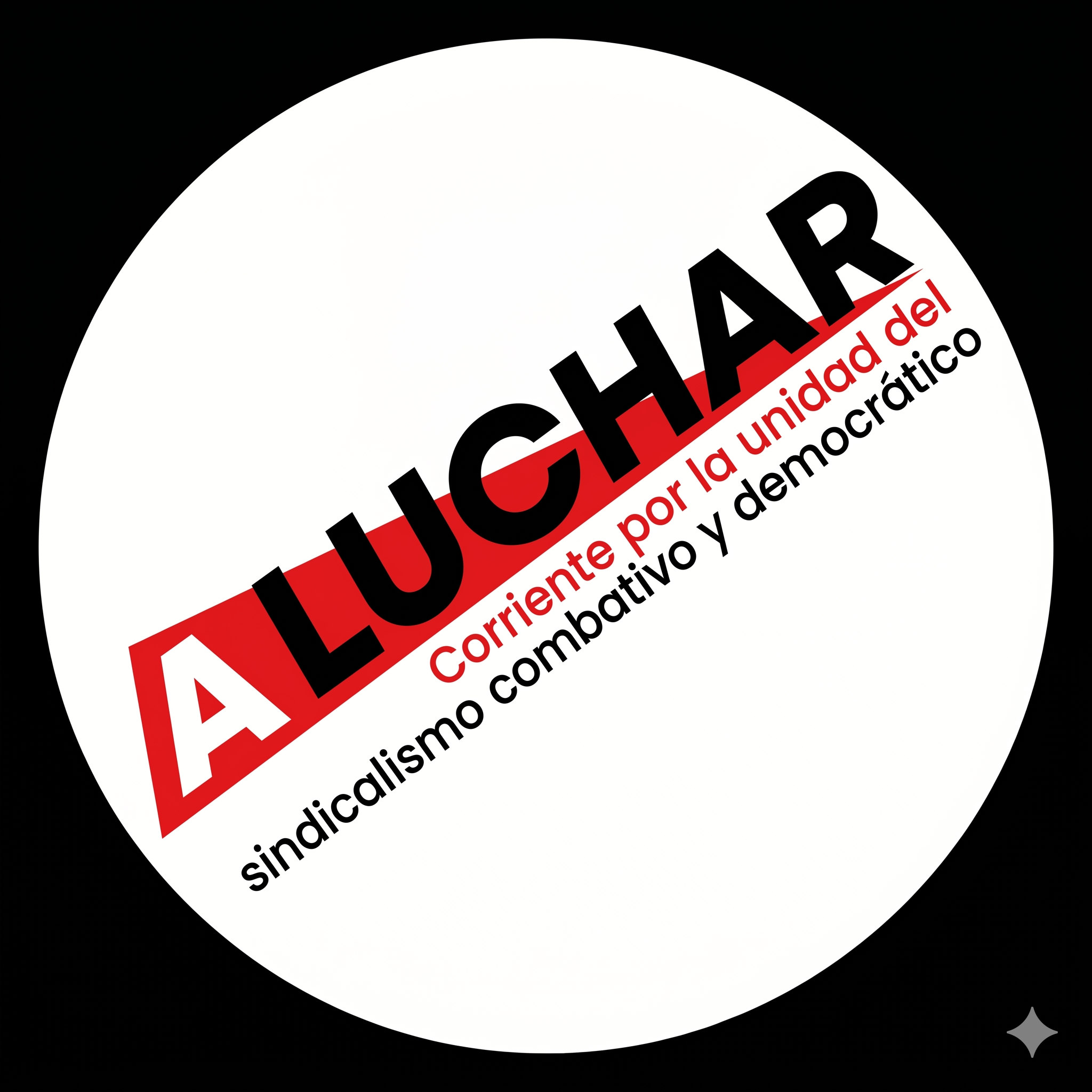 A Luchar. Corriente del sindicalismo combativo